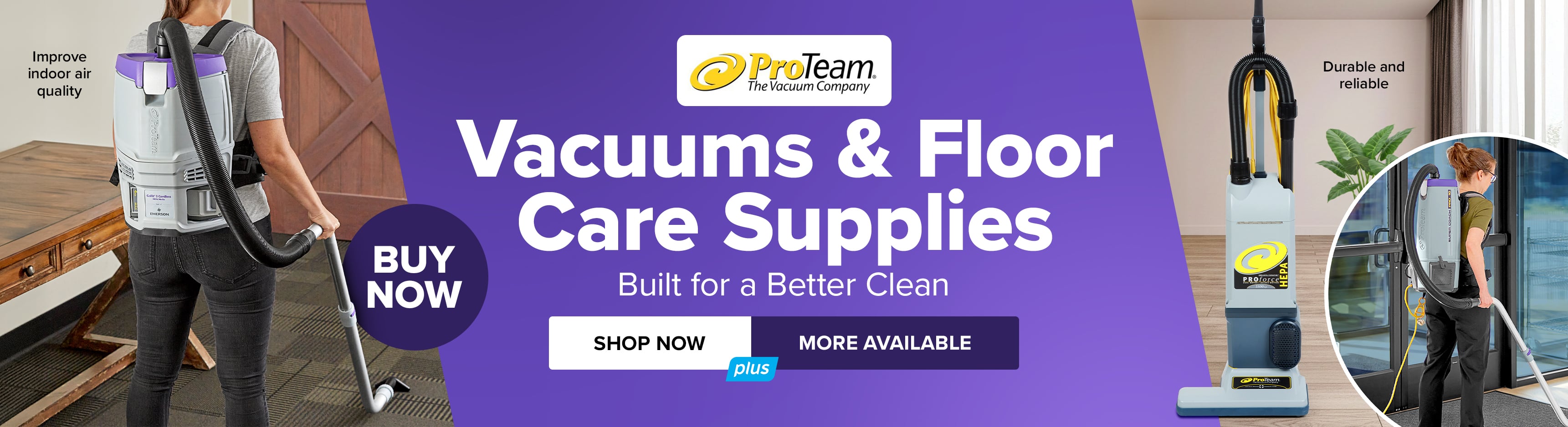 ProTeam Vacuums and Floor Care Supplies Shop Now More Available