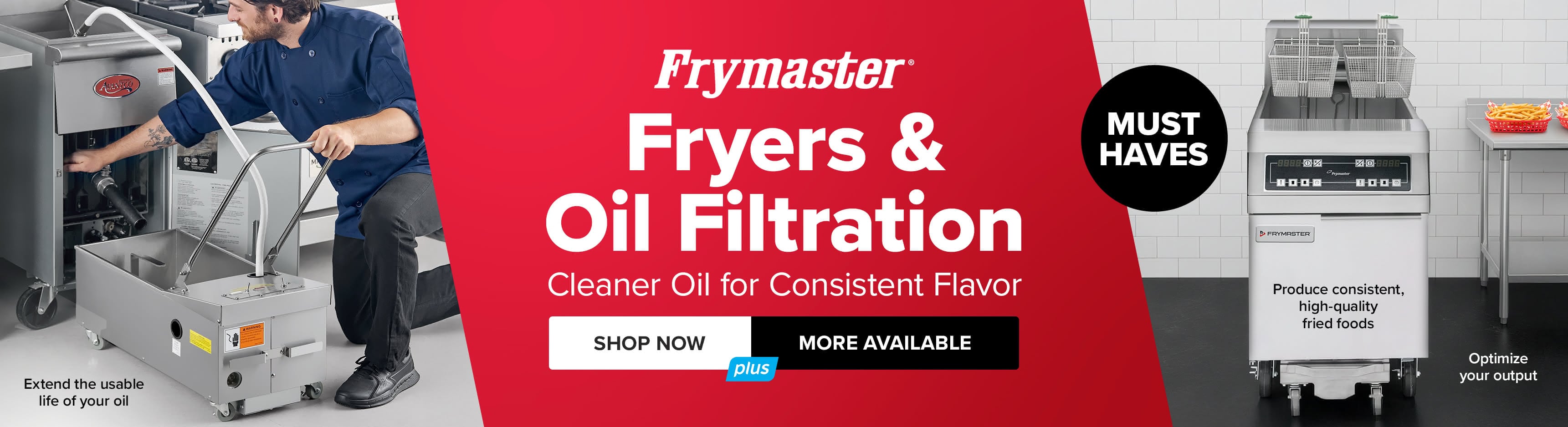 Frymaster Fryers and Oil Filtration Must Haves More Available