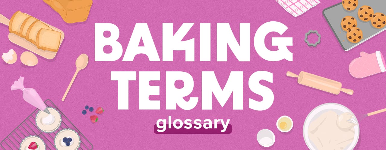 Baking Terms Glossary