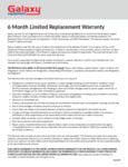 Galaxy 6 Month Limited Replacement Warranty Galaxy 6 Month Limited Replacement Warranty