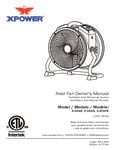 XPOWER P-39AR, X-39AR & X-47ATR Axial Air Mover Owner's Manual XPOWER P-39AR, X-39AR & X-47ATR Axial Air Mover Owner's Manual