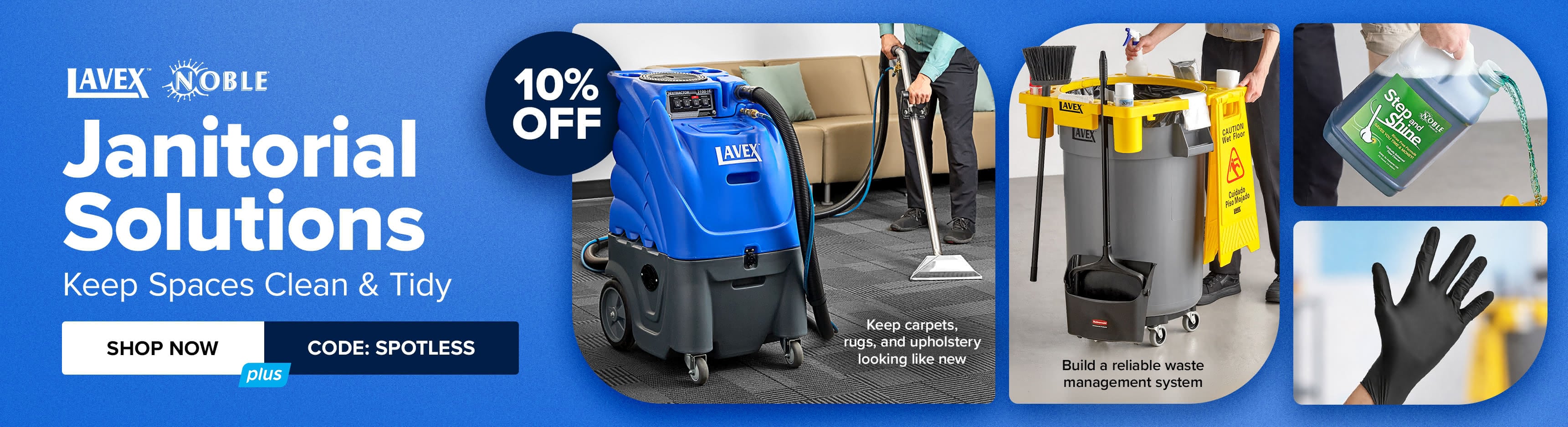 Janitorial Solutions Keep Spaces Clean & Tidy use code SPOTLESS for 10% OFF