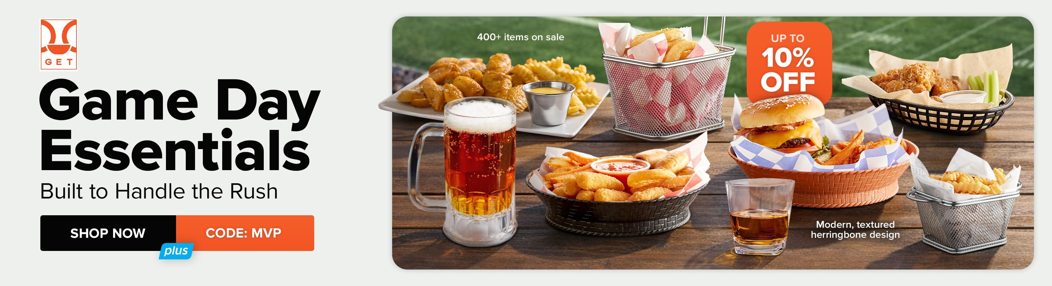 Save up to 10% on Game Day Essentials from GET; Use Code: MVP
